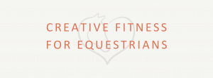 Creative Fitness Equiestrian